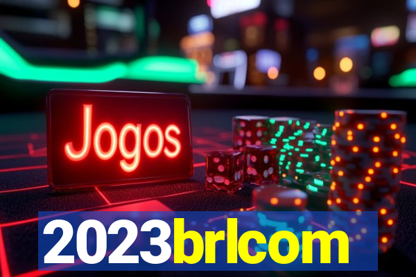 2023brlcom