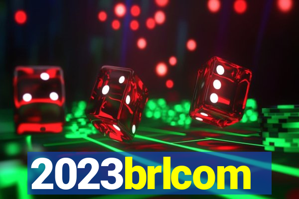 2023brlcom