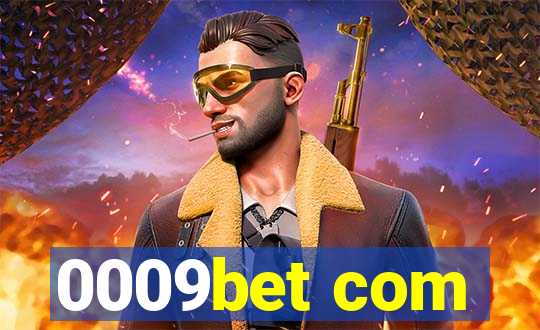 0009bet com