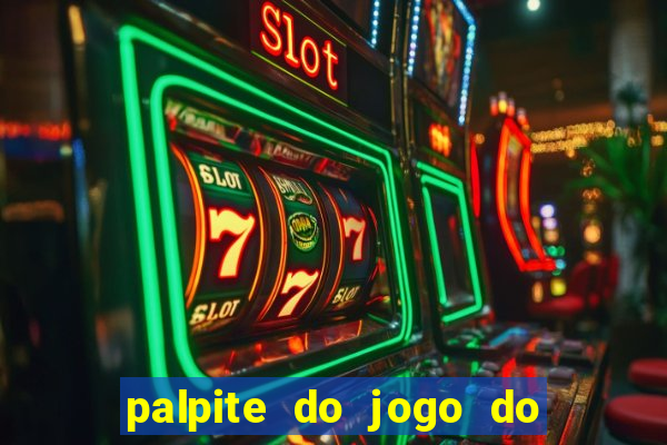 palpite do jogo do bicho de hoje kaledri