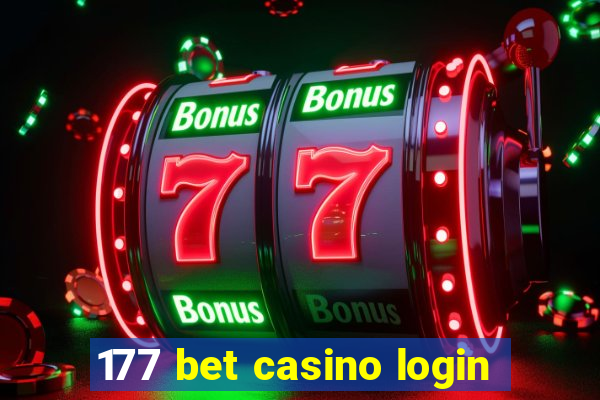 177 bet casino login