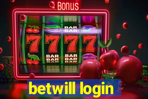 betwill login