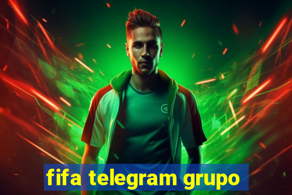 fifa telegram grupo