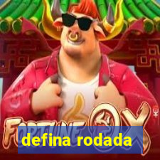 defina rodada