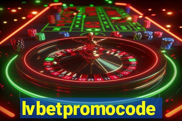 lvbetpromocode