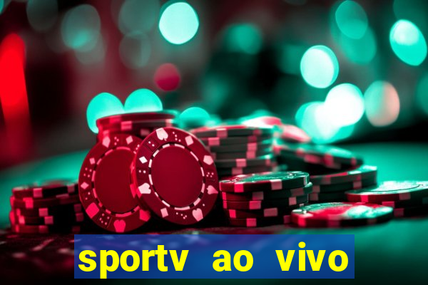 sportv ao vivo mega canais