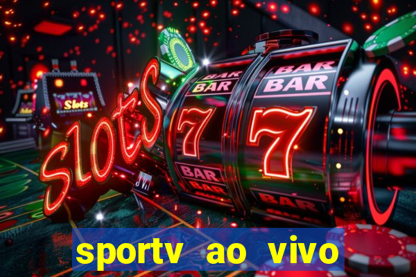 sportv ao vivo mega canais