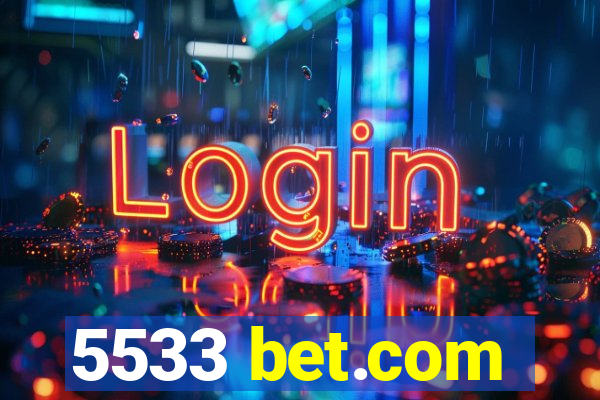 5533 bet.com