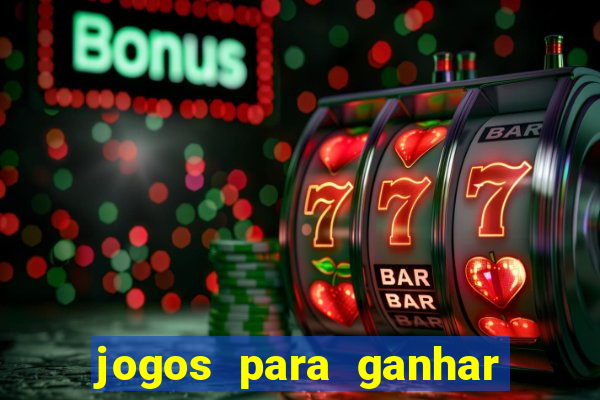 jogos para ganhar dinheiro sem depositar