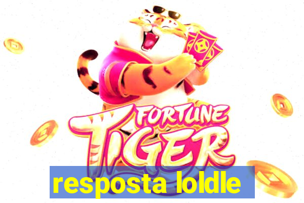 resposta loldle