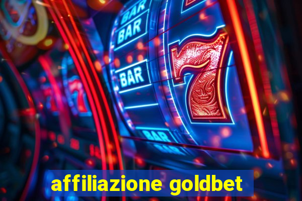 affiliazione goldbet