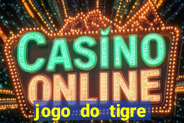 jogo do tigre deposito de 3 reais