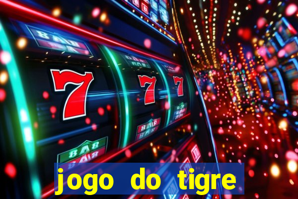 jogo do tigre deposito de 3 reais