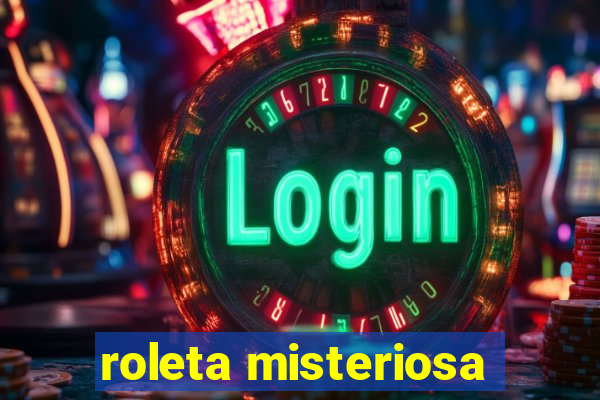 roleta misteriosa