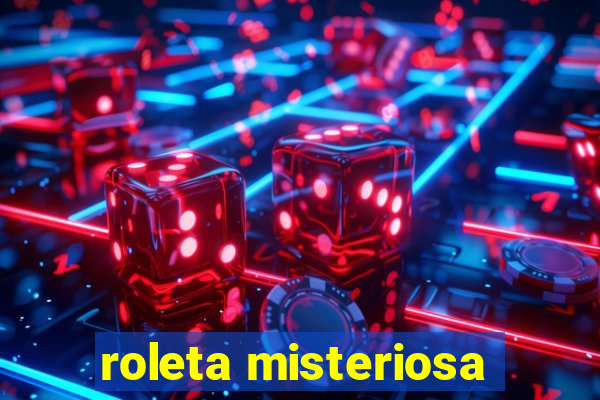 roleta misteriosa