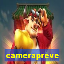 camerapreve