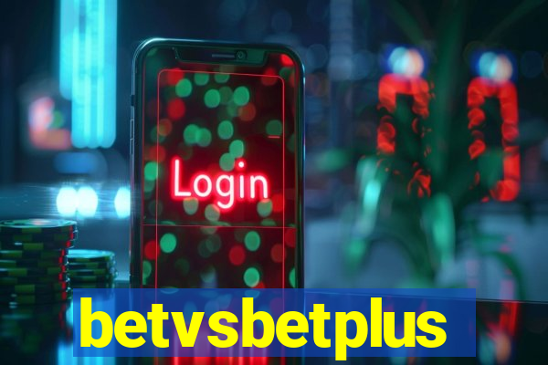 betvsbetplus