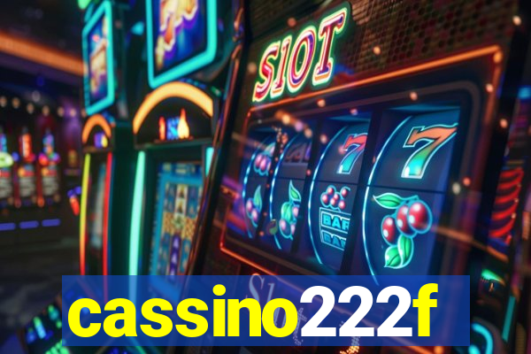 cassino222f