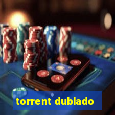 torrent dublado