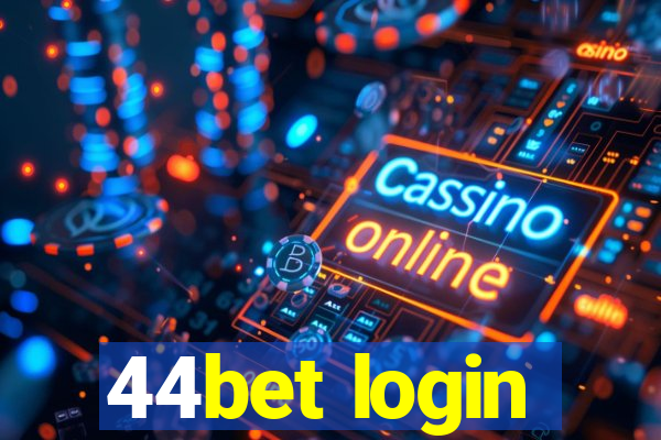 44bet login