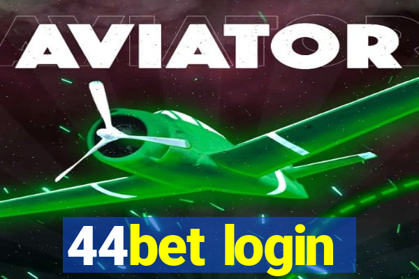 44bet login