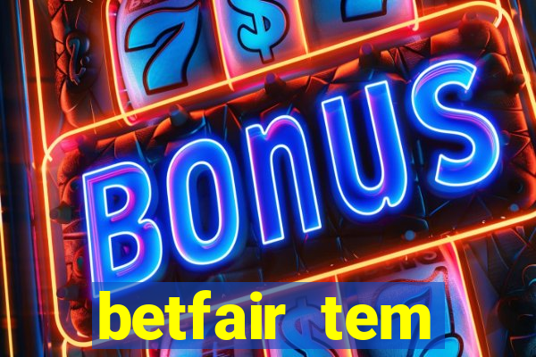 betfair tem pagamento antecipado