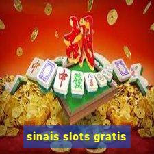 sinais slots gratis