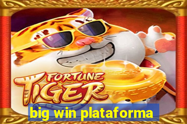 big win plataforma