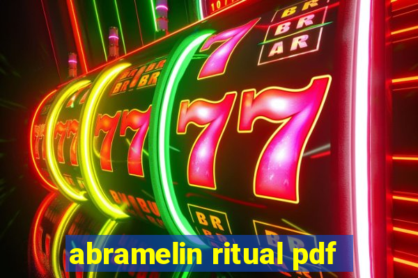 abramelin ritual pdf