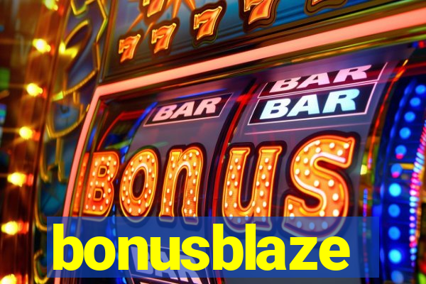 bonusblaze