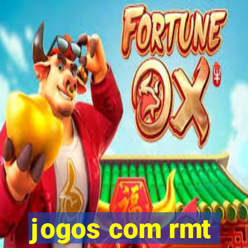 jogos com rmt