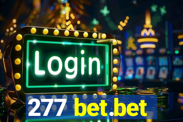 277 bet.bet