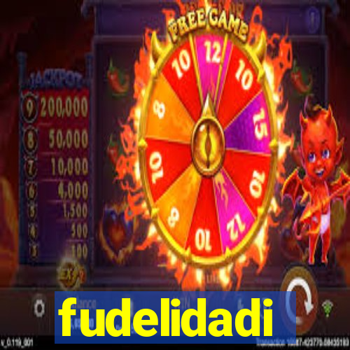 fudelidadi