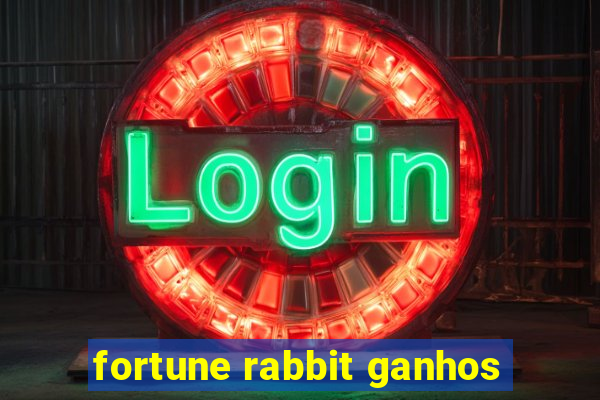 fortune rabbit ganhos