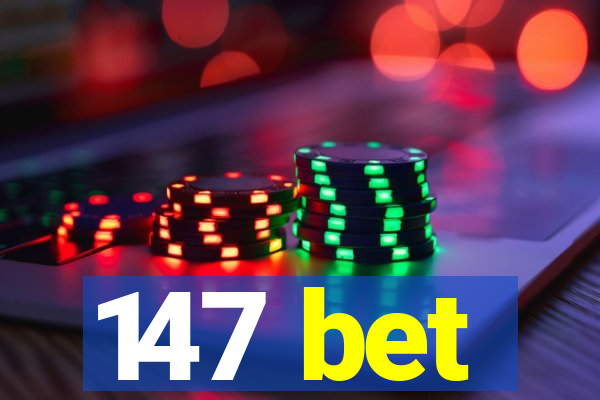 147 bet