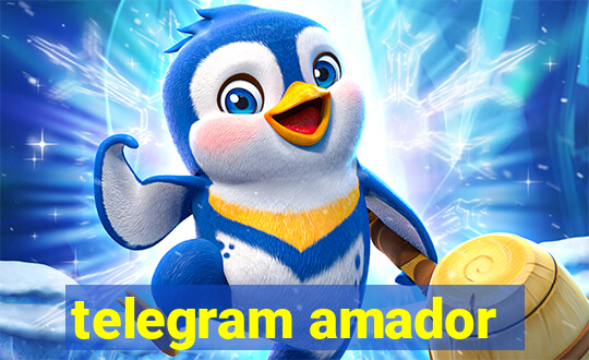 telegram amador