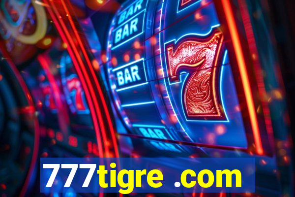 777tigre .com