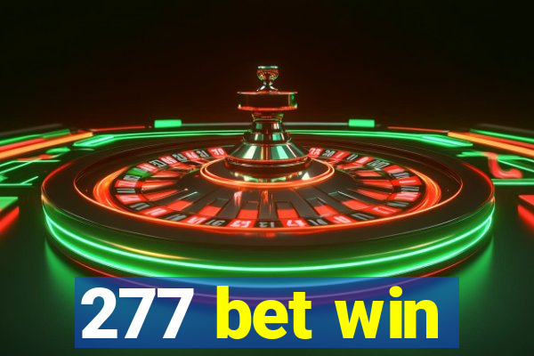 277 bet win