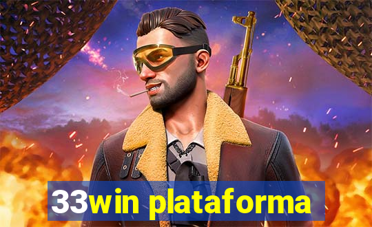 33win plataforma