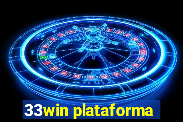 33win plataforma