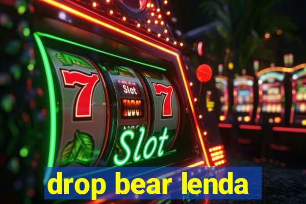 drop bear lenda