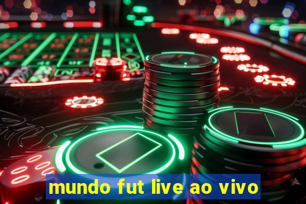 mundo fut live ao vivo