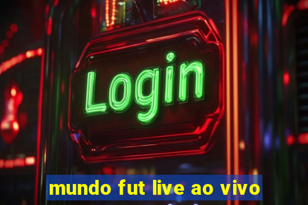 mundo fut live ao vivo