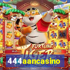 444aancasino