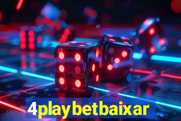 4playbetbaixar