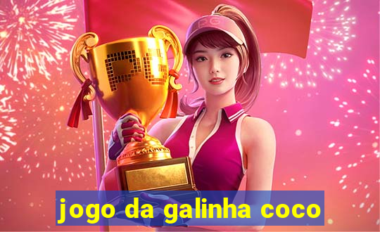 jogo da galinha coco