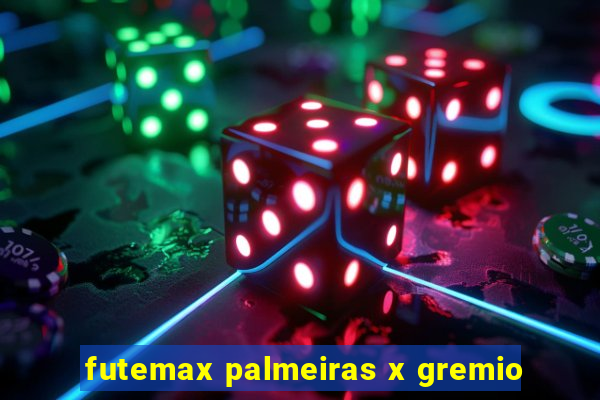 futemax palmeiras x gremio