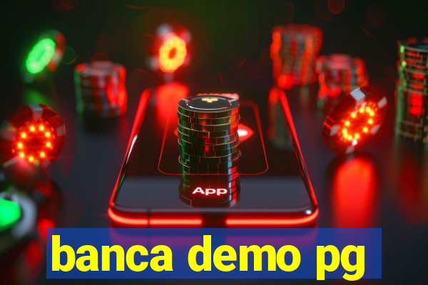 banca demo pg