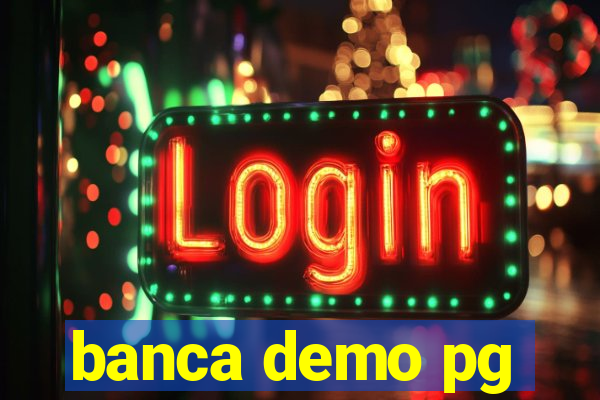 banca demo pg