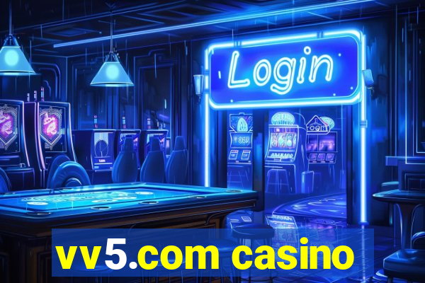 vv5.com casino